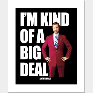 Anchorman Ron Burgundy I'm Kind Of A Big Deal Word Posters and Art